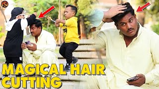 Magical Hair Cutting  | @NewTalentOfficial