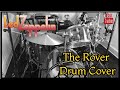 Led Zeppelin - The Rover Drum Cover