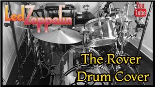 Led Zeppelin - The Rover Drum Cover