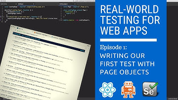 Writing our first test with Page Objects | Real-world Testing for Web Apps Ep. 1