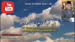 KH Muammar ZA : Surah An-Naba' Ayat 1-40 #khmuammarza #qoriinternasional #legendaris