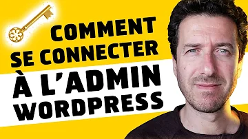 Comment accéder WordPress admin ?