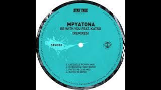 Mpyatona - Be With You (Fatso 98 Remix)