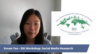 2021 DSI Annual Conference - DSI Workshop: Social Media Research