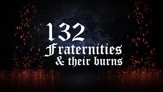 Fraternities Rituals; Burns and Marks (Reupload)