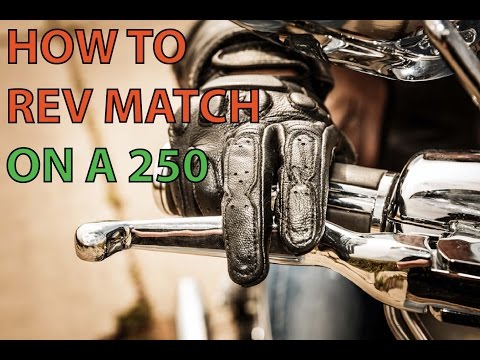 Como Rev Match (Rev Matching em um Rebel 250)