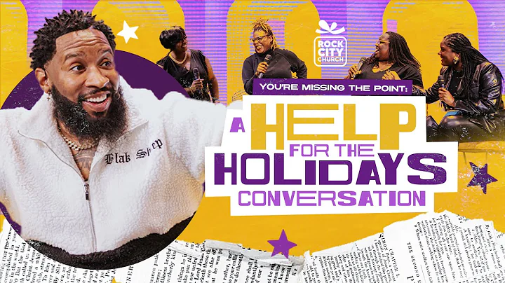 Help For The Holidays // You're Missing the Point ...