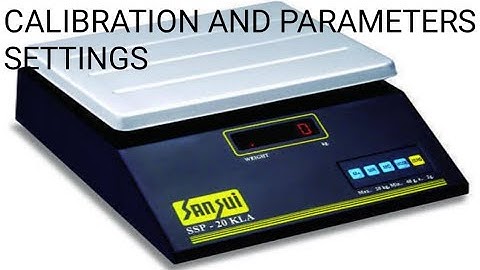 30 kg tablet top vt sansui electricnic kata parameters and calibration setting