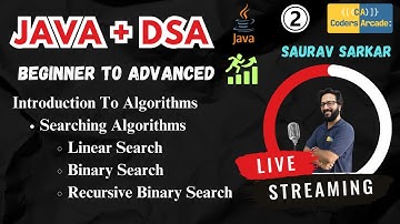 DSA In Java || Searching Algorithms in Java || Coders Arcade