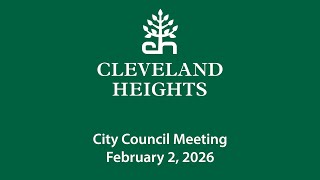 Cleveland Heights City Council Meeting February 2, 2026