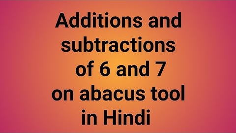 addition and subtraction of 6,7#abacuslearning #viral #abacus #abacusmath