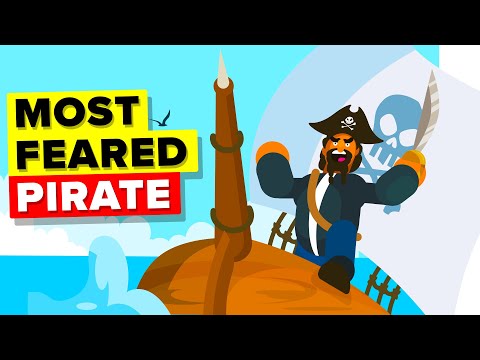 The Most Feared Pirate in the World - Blackbeard