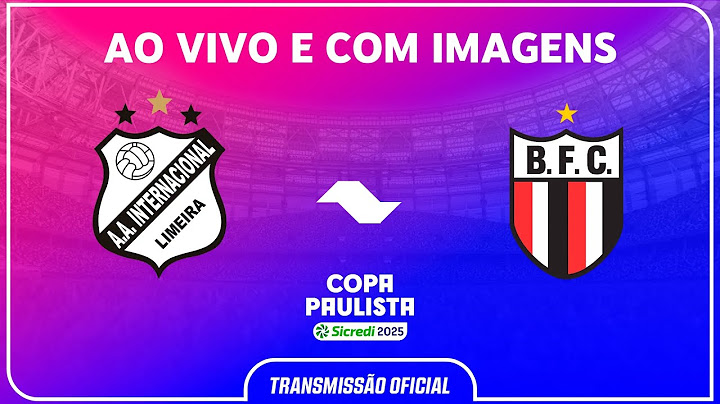 JOGO COMPLETO: INTER LIMEIRA X BOTAFOGO | RODADA 1 | COPA PAULISTA SICREDI 2025