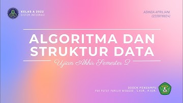 UAS Algoritma & Struktur Data (ASD) || Oleh Adinda Apriliani