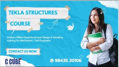 "Mastering Steel Structures: Essential Training for Mechanical and Civil Engineers" | TEKLA Training