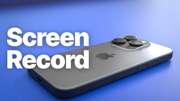 iPhone: How to Screen Record (Step-by-Step Guide)