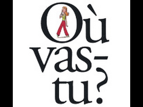 ASRM french dialogue Lesson 8-1: Tu vas ou? french fry recipe