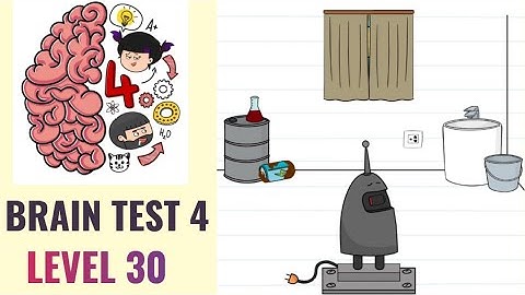 🧠 Brain Test 4 Level 30 | We need a cleaner energy for this robot | Walkthrough