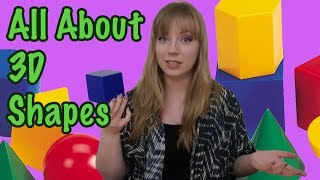 3D Shapes | Teach Your Child about Shapes