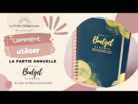 Tuto cahier budgétaire Petit Budget Planner - partie annuelle 