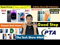 iPhone 14 Pro Max Real Price | Infinix Zero 20 Price in Pakistan | Xiaomi Bad News | PTA Good Step