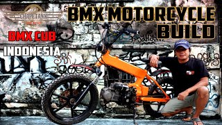 Full Proses Pembuatan Motor #BMXCUB 125cc