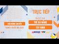 🔴Trực tiếp: Trẻ Đà Nẵng vs Tây Ninh | Bảng A - Giải bóng chuyền hạng A quốc gia 2026