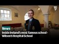 Inside Ireland's most famous school - Wilson's Hospital School