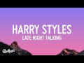 Download Lagu Harry Styles - Late Night Talking (Lyrics)