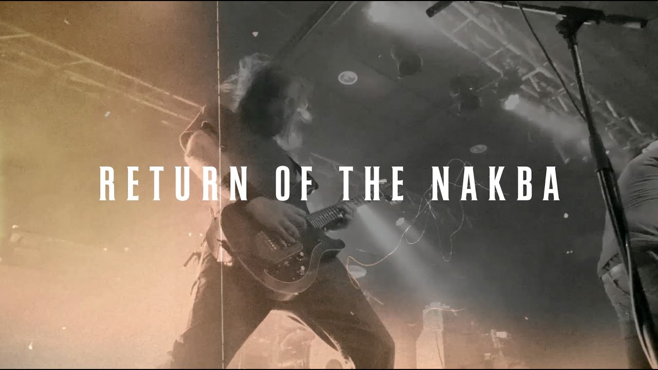 Your Highness - Return of the Nakba (Official Video)