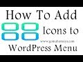How To Add Icons to WordPress Menu
