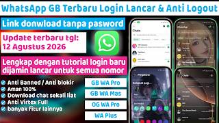 Update WhatsApp GB Terbaru Fix Login Lancar Semua Nomor dan Tidak akan Keluar Sendiri