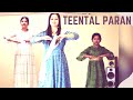 Paran in teental  kathak lessons for beginners  presented by durga oak rishita das garima vaiude