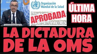 ⚠️APROBADO el TRATADO MUNDIAL de PANDEMIAS OMS⚠️EEUU y ARGENTINA NO FIRMAN. Méjico, Perú y la UE sí.
