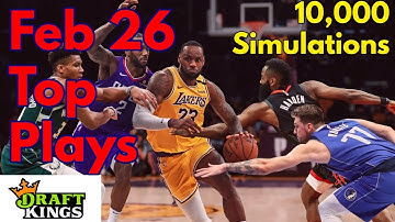 Top Plays NBA Basketball DFS - Top Simulations Feb 26 2022