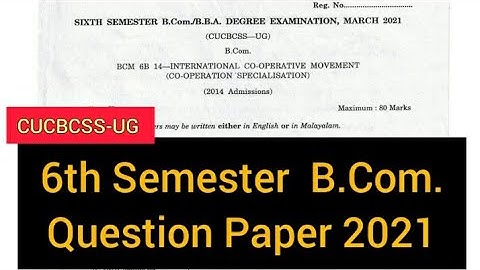 INTERNATIONAL CO-OPERATIVE MOVEMENT         |       6th Sem   B.Com.  Question Paper 2021 #calicut