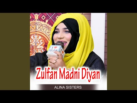 Zulfan Madni Diyan