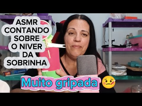 Asmr- contando como foi o niver da minha sobrinha+ sons de cartela de remédio 🤧🤒😴🥱