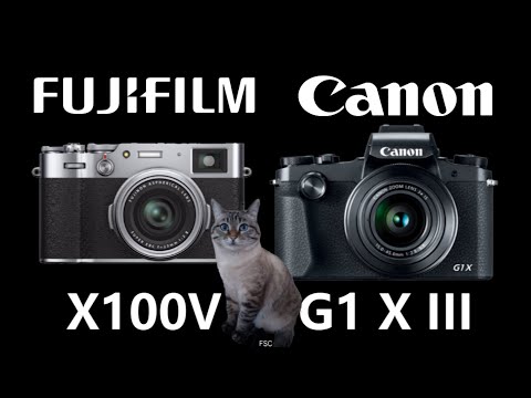 FUJIFILM X100V vs Canon PowerShot G1 X Mark III