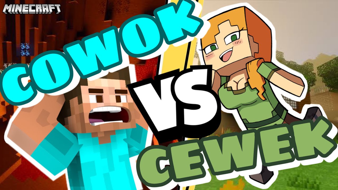 PERBEDAAN COWOK DAN CEWEK BERMAIN MINECRAFT // MINECRAFT INDONESIA ...