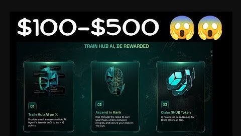 💲💲💲Free $100-$500 || How to Join Hub.xyz Smartest Airdrop & Get IQ Points | Step by step guide video