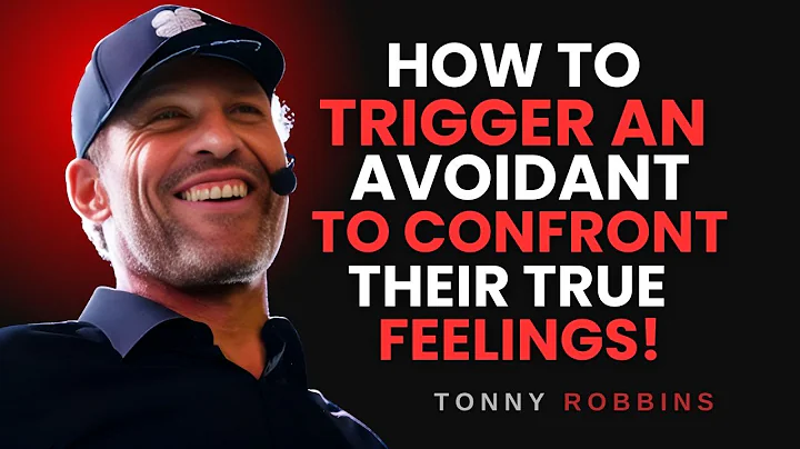 HOW TO FORCE AN AVOIDANT TO CONFRONT THEIR TRUE FEELINGS – TONY ROBBINS MOTIVATIONAL SPEECH