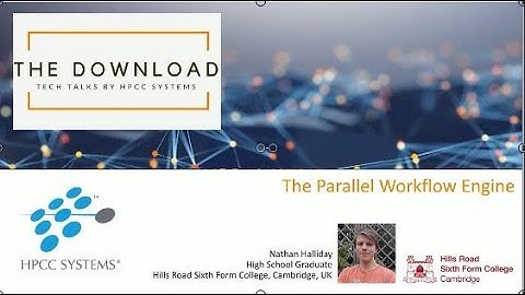HPCC Systems Tech Talk 35 The Parallel Workflow Engine