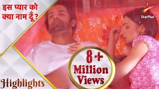 इस प्यार को क्या नाम दूँ? | Arnav ne kiya Khushi ke room par kabza! - Part 2