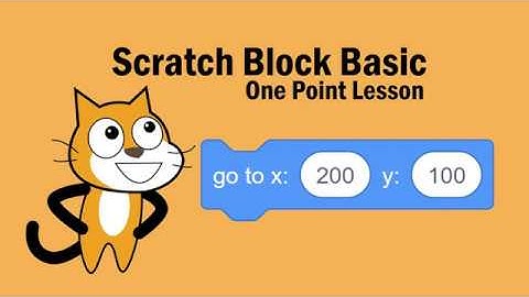Scratch Block Basic - go to x y block