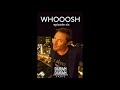 WHOOOSH! on Duran Duran Radio with Simon Le Bon &amp; Katy - Episode 6!
