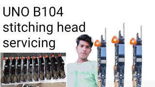UNO B104 stitching head servicing #viral video#