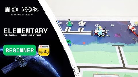 WRO 2025 Elementary | Spike Prime Robot 1.0