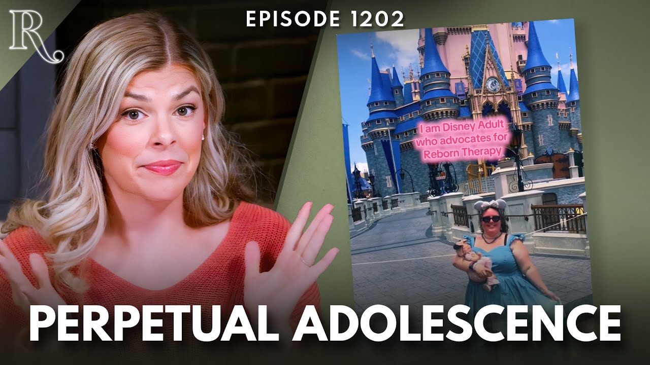 Disney Adults: Harmless Hobby or Serious Pathology? | Ep 1202