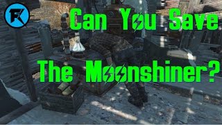 Fallout 4 | Can You Save The Moonshiner